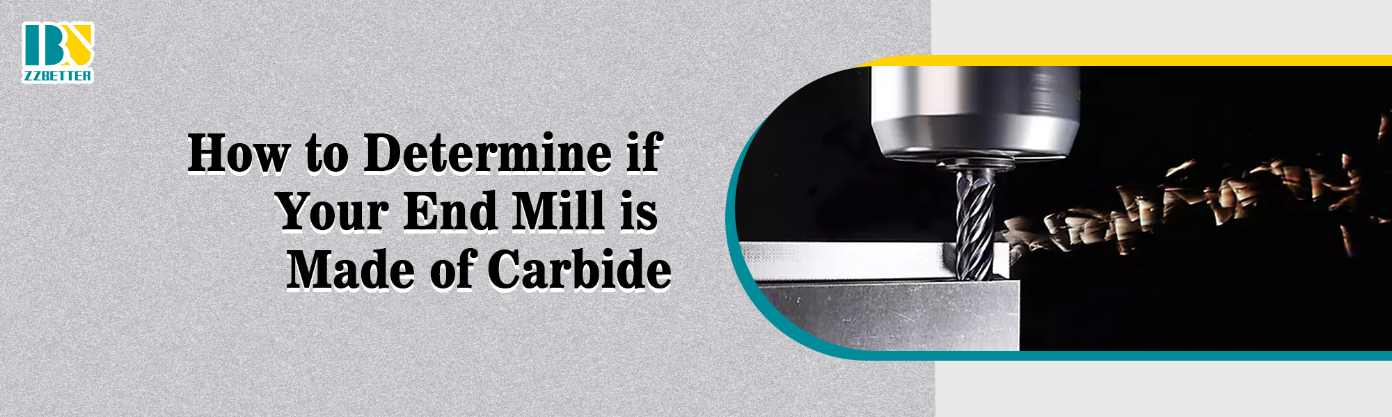 How to Determine if Your End Mill is Made of Carbide？